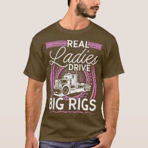 Camiseta Conductora de camiones de mujeres Las verdaderas d