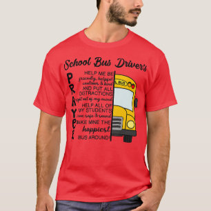 Camiseta Conductores de autobús escolar Conductor de autobú