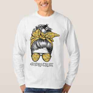 Camiseta Conductores de autobús Vida Desordenado Chica de B