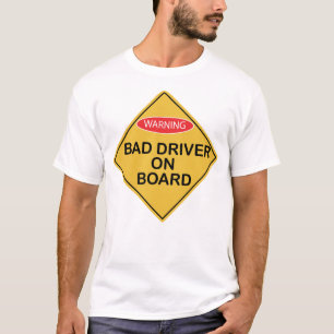 Camiseta Conductores incorrectos a bordo X 300