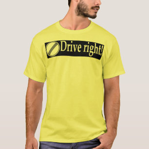 Camiseta Conduzca a la derecha