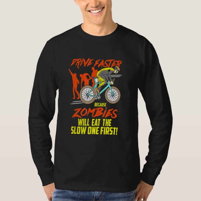 Camiseta Conduzca Más Rápido Porque Los Zombis - Montañas D (Anverso)