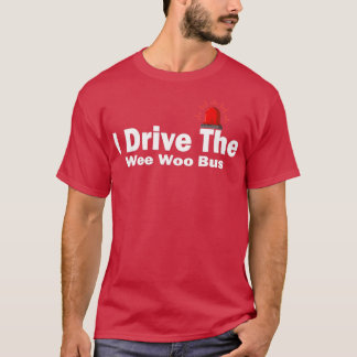 Camiseta Conduzco El Wee Woo Bus 4