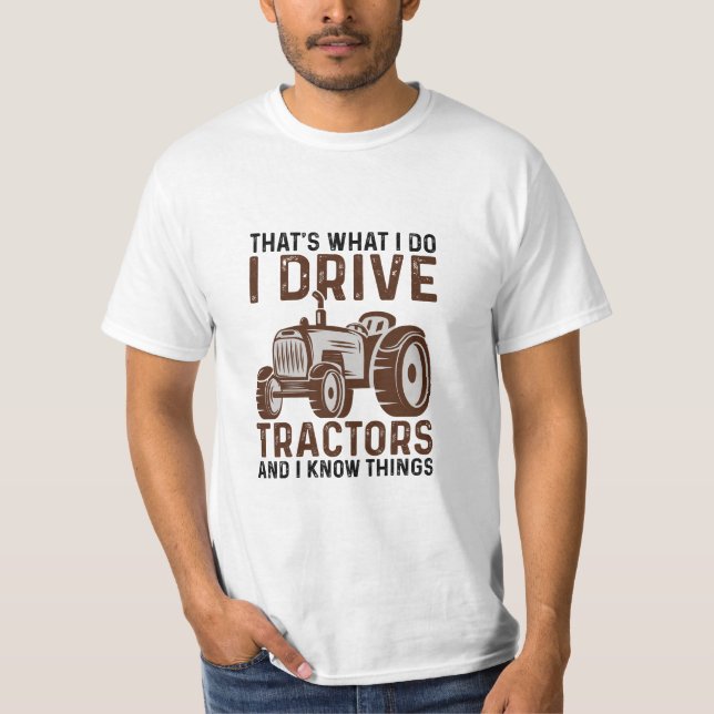 Camiseta Conduzco Tractores Y Sé Cosas (Anverso)