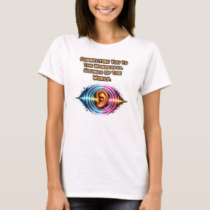 Camiseta Conectar Con Sonidos Maravillosos: Mundo De La Aud