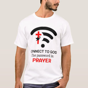 Camiseta Conectarse a Dios La Contraseña Es La Oración