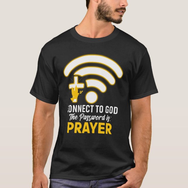 Camiseta Conéctate A Dios Cristia Jesús Oración De La Fe (Anverso)