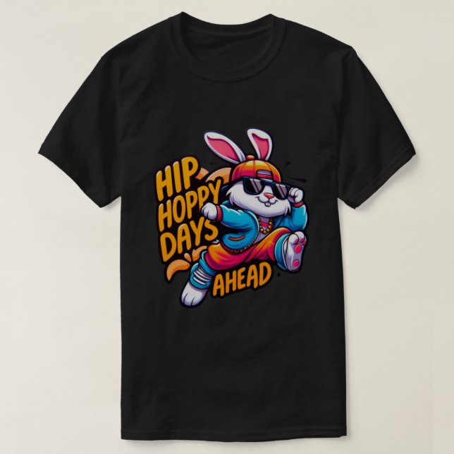 Camiseta conejo de hip hop - esperanzadores días antes de T (Diseño del anverso)