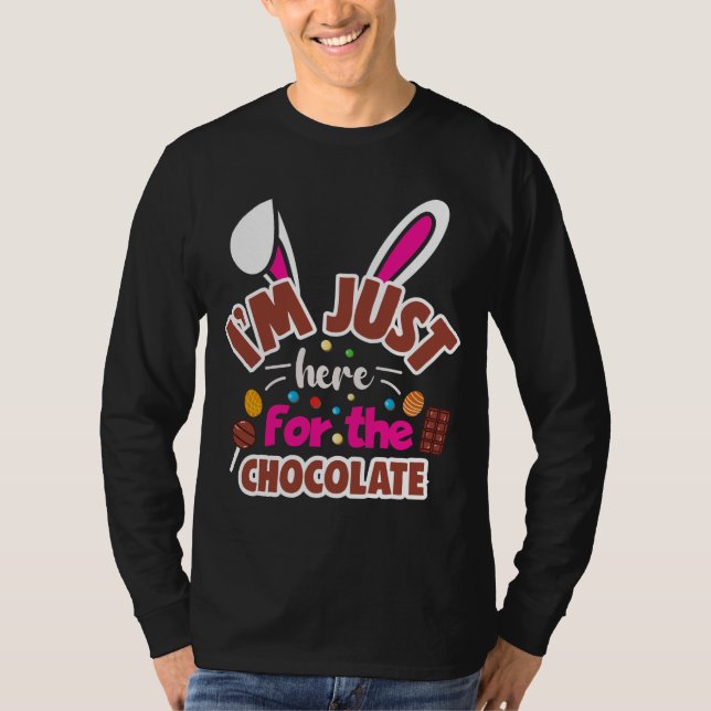 Camiseta Conejo de Pascua estoy aquí por el chocolate (Anverso)