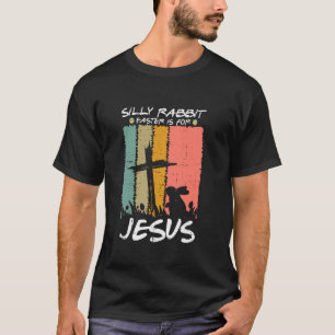 Camiseta Conejo Tonto La Pascua Es Para Jesús Cristianos Be