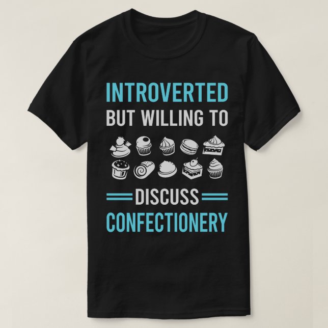 Camiseta Confección de confitería introvertida (Diseño del anverso)