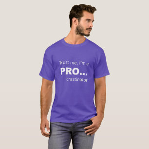 Camiseta Confía en los hombres, soy un PRO...