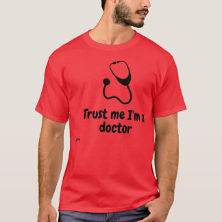 Camiseta Confía en mí Ix27m un médica