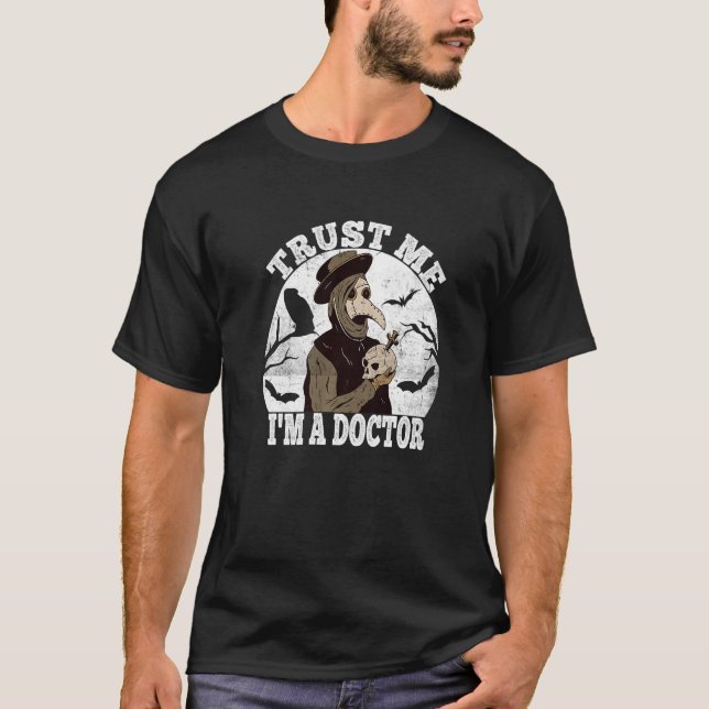 Camiseta Confía en mí Médica de peste medieval Médica Occul (Anverso)