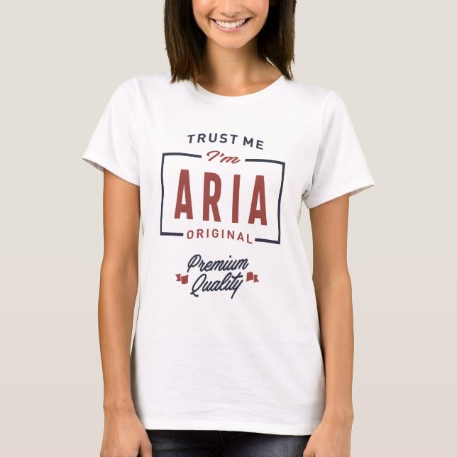 Camiseta Confía en mí, soy Aria (Anverso)
