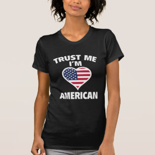 Camiseta Confía en mí, soy estadounidense