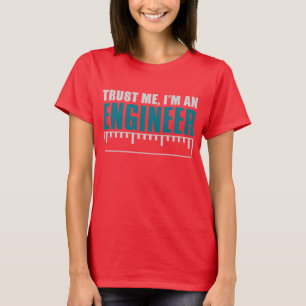 Camiseta Confía en mí. Soy ingeniero