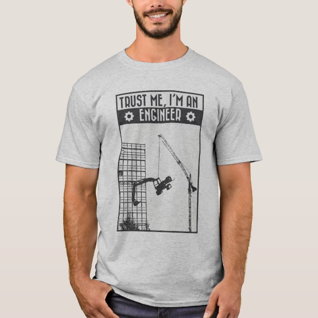 Camiseta Confía en mí, soy ingeniero (Anverso)