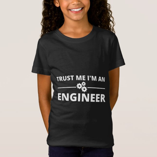 Camiseta Confía en mí, soy ingeniero (Anverso)