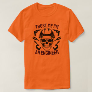 Camiseta Confía en mí, soy ingeniero – Ingeniería de cráneo