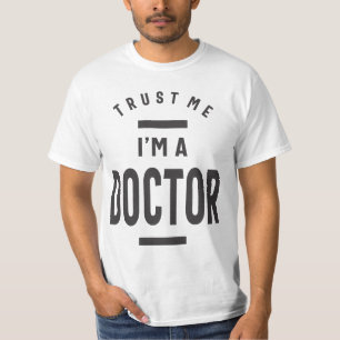 Camiseta Confía en mí, soy Médica