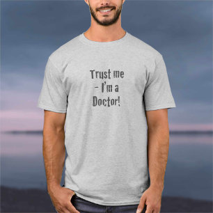 Camiseta «Confía en mí, soy médico»