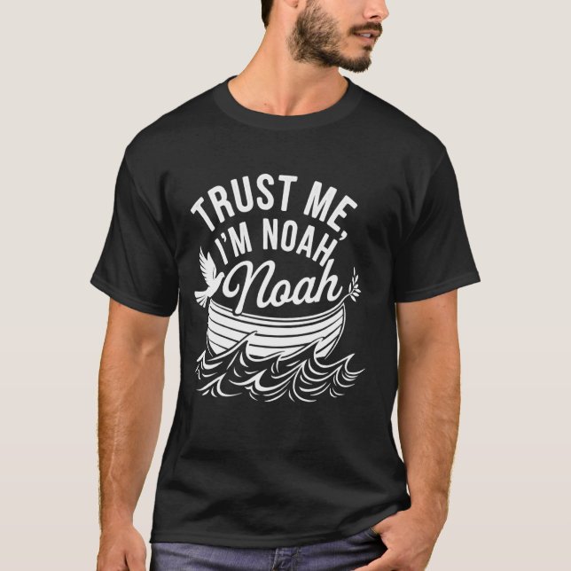 Camiseta Confía en Mí Soy Noah (Anverso)