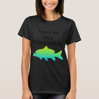 Camiseta Confía en mí soy pescador