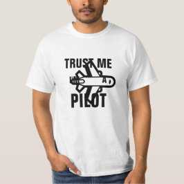 Camiseta Confía en mí, soy piloto