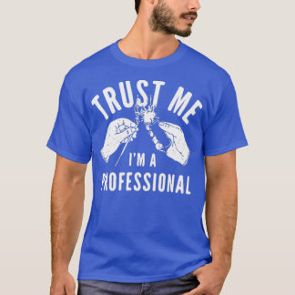Camiseta Confía en mí. Soy profesional.