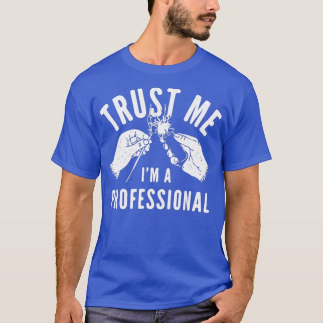Camiseta Confía en mí. Soy profesional. (Anverso)