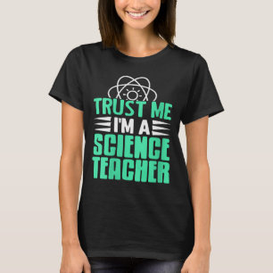 Camiseta Confía en mí, soy profesora de ciencias con Stem S