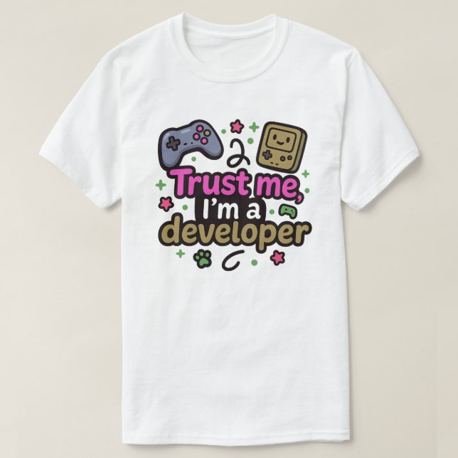 Camiseta Confía en mí, soy un desarrollador - Juego diverti (Diseño del anverso)