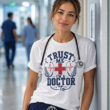 Confía en mí, soy un diseño divertido de médico