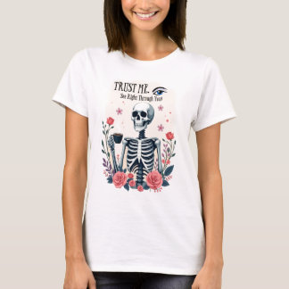 Camiseta ¡Confía en mí, te veo a través de ti! Radiólogo