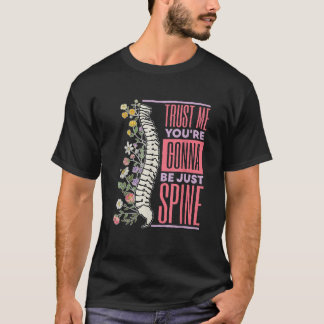 Camiseta Confía en mí. Vas a ser sólo quiropráctico de colu