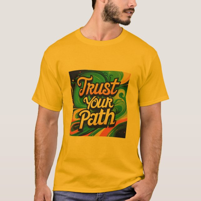 Camiseta Confía en tu camino: Inspirador viaje" (Anverso)