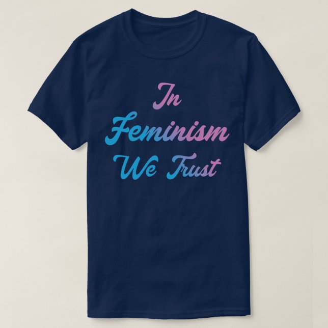 Camiseta Confiamos en el feminismo III (Diseño del anverso)
