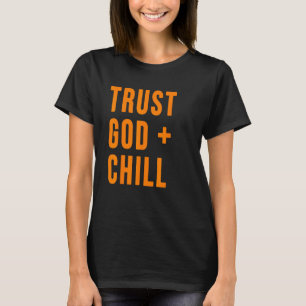 Camiseta Confiar en Dios + Chill