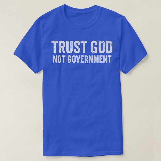 Camiseta Confiar en Dios no en el gobierno premium (Diseño del anverso)