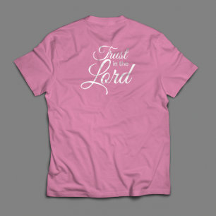 Camiseta Confiar en el guión Inspirador tradicional del Señ