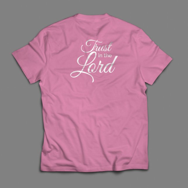 Camiseta Confiar en el guión Inspirador tradicional del Señ (Subido por el creador)