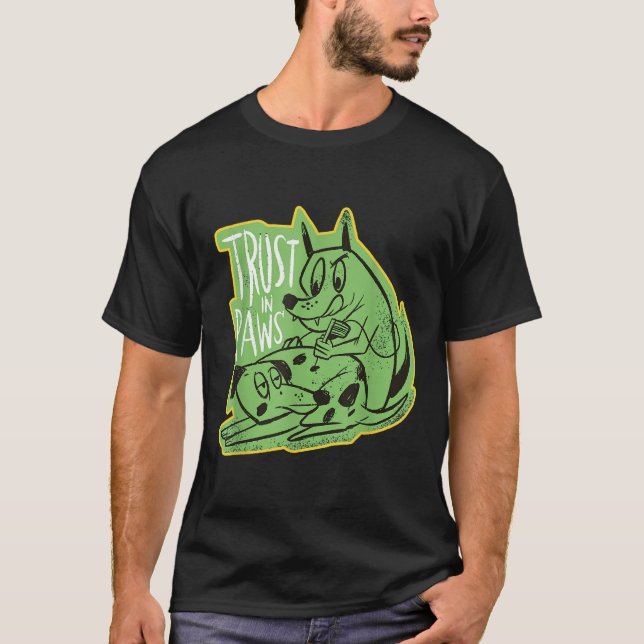 Camiseta Confiar En Las Paws - Dos Perros Tatándose El Uno  (Anverso)
