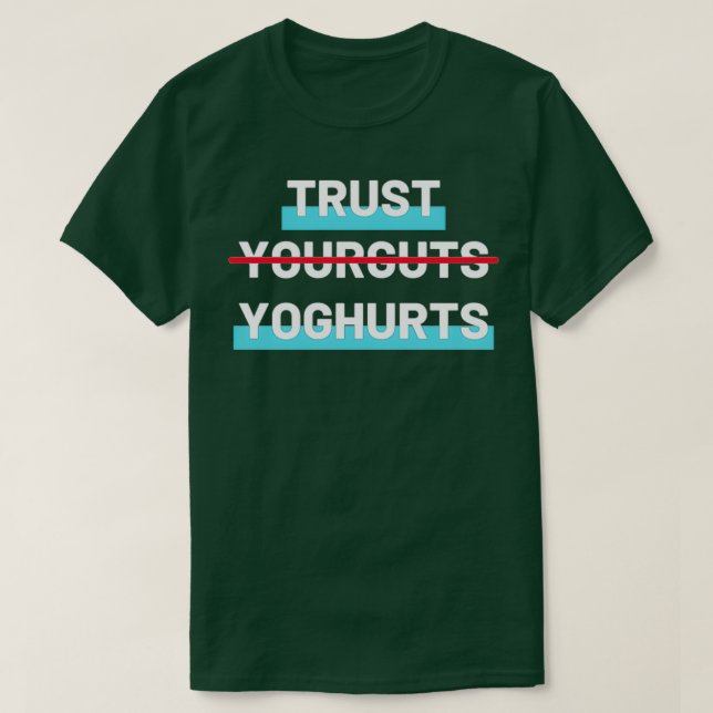 Camiseta Confiar en Yogurt Light (Diseño del anverso)
