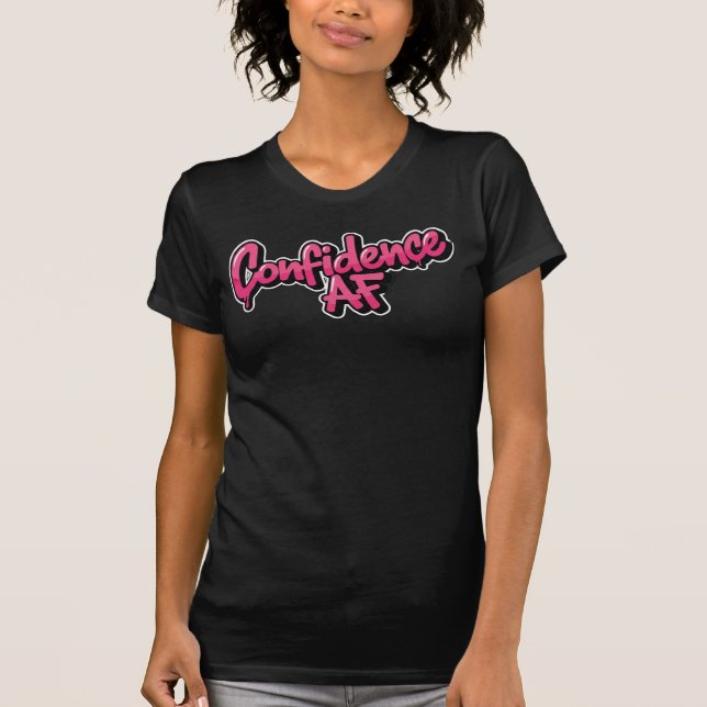 Camiseta Confidence AF — Rosa Fuerte Estilo Calle Poderoso (Anverso)