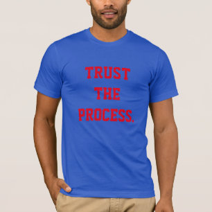 Camiseta Confíe en el proceso