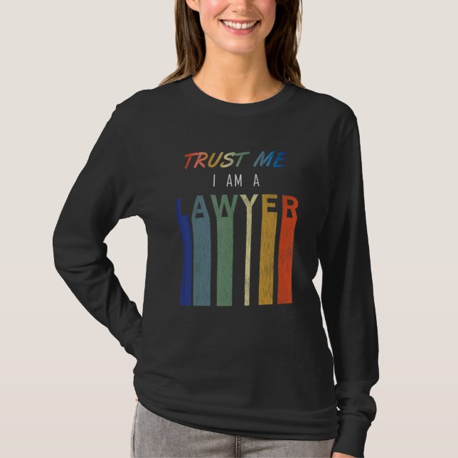 Camiseta Confíe en mí abogado (Anverso)