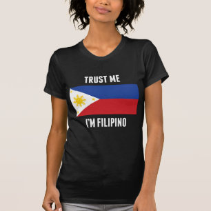 Camiseta Confíe en que yo es filipino