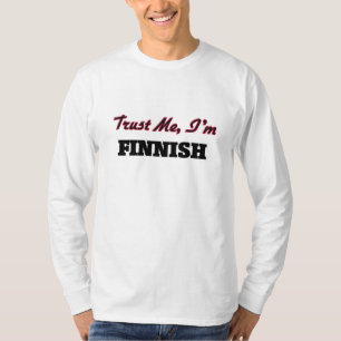Camiseta Confíe en que yo es finlandés