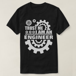 Camiseta Confíe en que yo es ingeniero